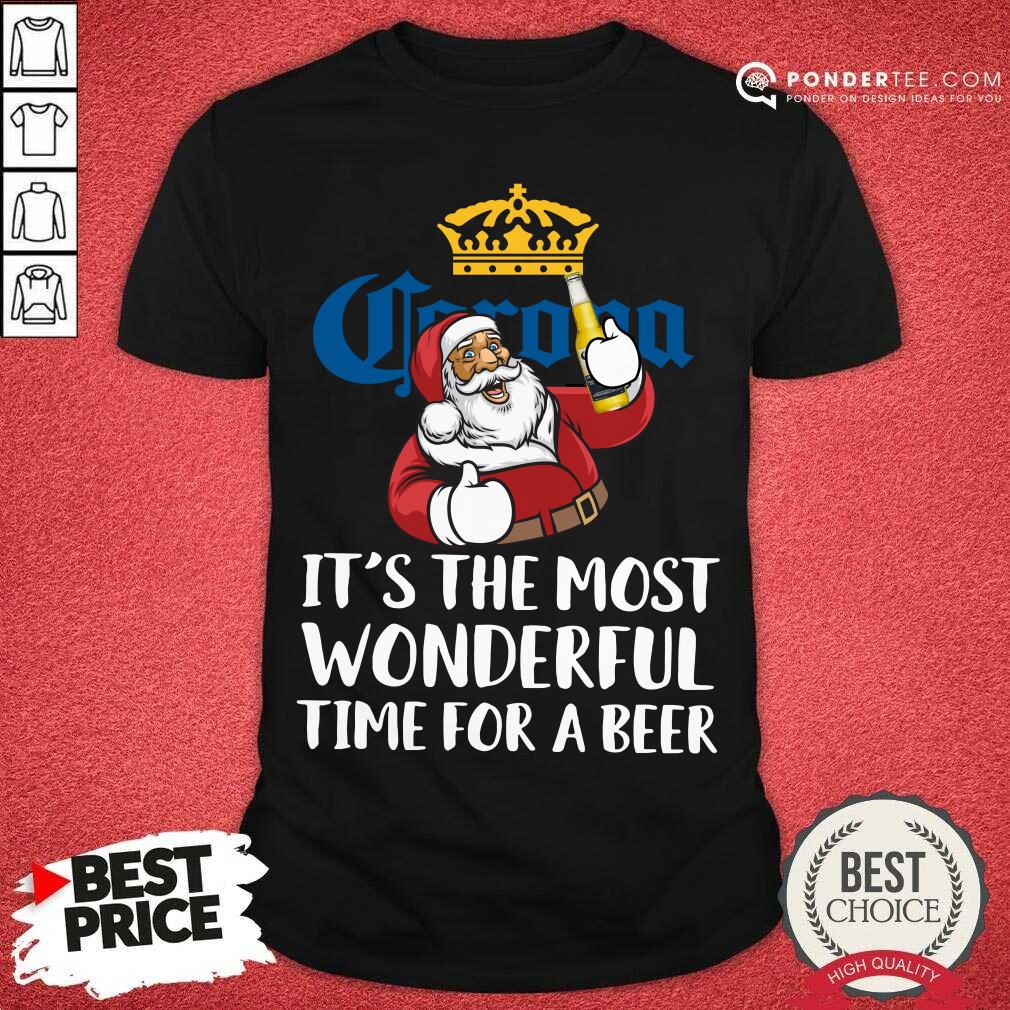 Nice Corona Extra It’s The Most Wonderful Time For A Beer Shirt