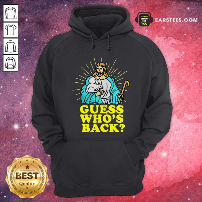 Nice Easter Jesus Guess Who Back Shirt