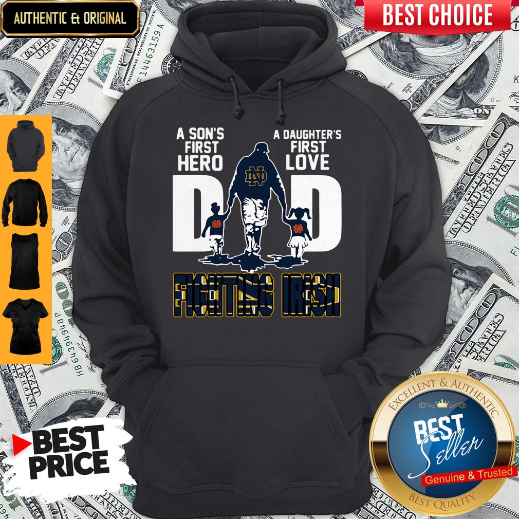 Nice Fighting Irish Dad A Son's First Hero A Daughter’s First Love Shirt