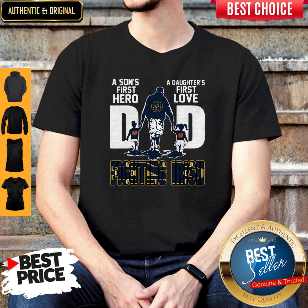 Nice Fighting Irish Dad A Son's First Hero A Daughter’s First Love Shirt