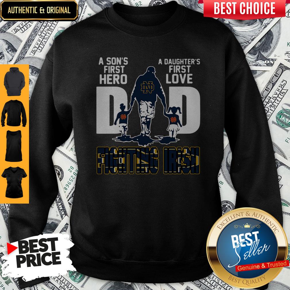 Nice Fighting Irish Dad A Son's First Hero A Daughter’s First Love Shirt
