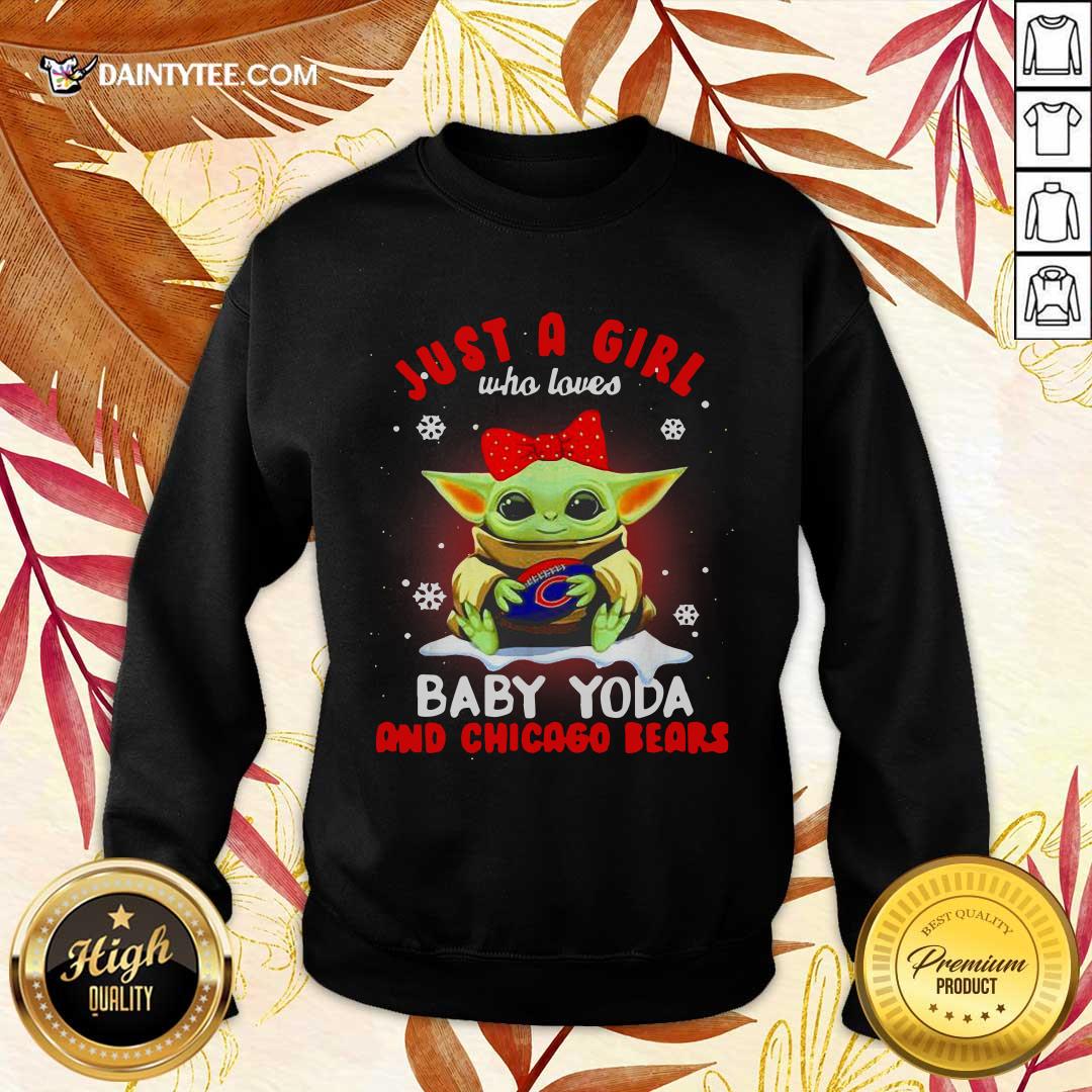 Nice Just A Girl Who Loves Baby Yoda And Chicago Bears Football Shirt