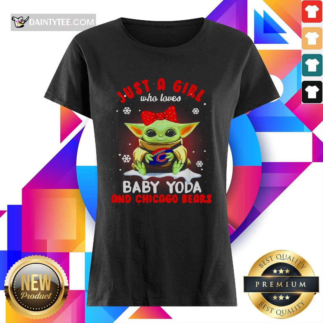 Nice Just A Girl Who Loves Baby Yoda And Chicago Bears Football Shirt