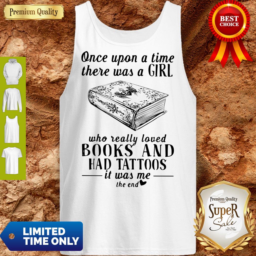 nice-one-upon-a-time-there-was-a-girl-who-really-loved-books-and-had-tattoos-it-was-tank-top