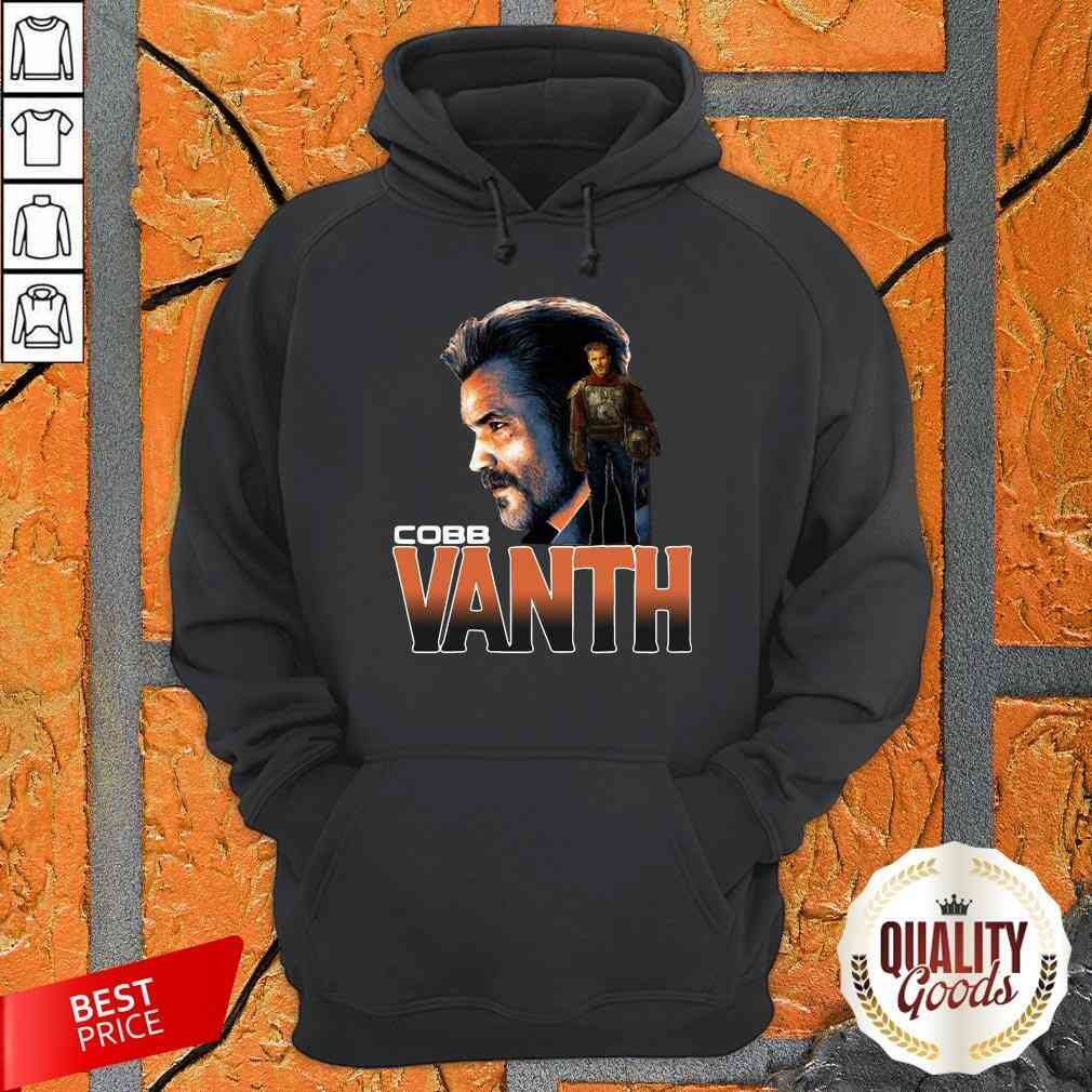 Nice The Mandalorian Cobb Vanth Shirt