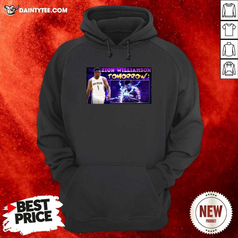 Nice Zion Williamson Tomorrow Shirt