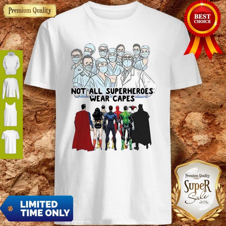 not-all-superheroes-wear-capes-nurses-we-fight-what-you-fear-shirt-768x768
