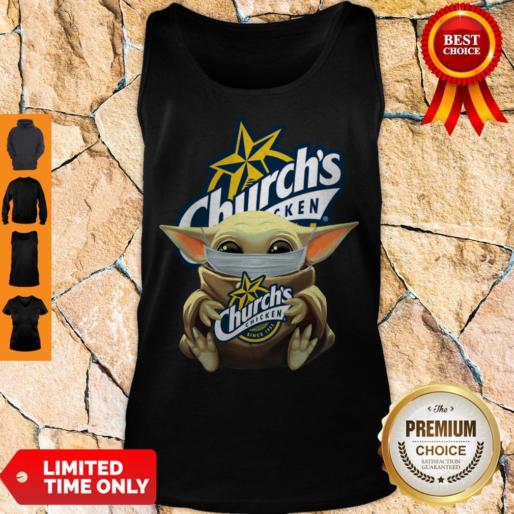Official Baby Yoda Mask Hug Churchs Chicken shirt