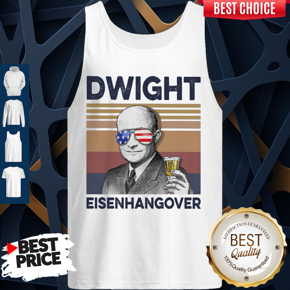 Official Dwight Eisenhangover Vintage Shirt