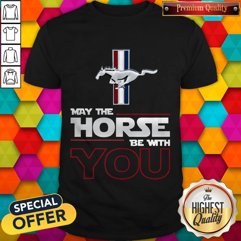 Official Ford Mustang May The Horse Be With You Shirt