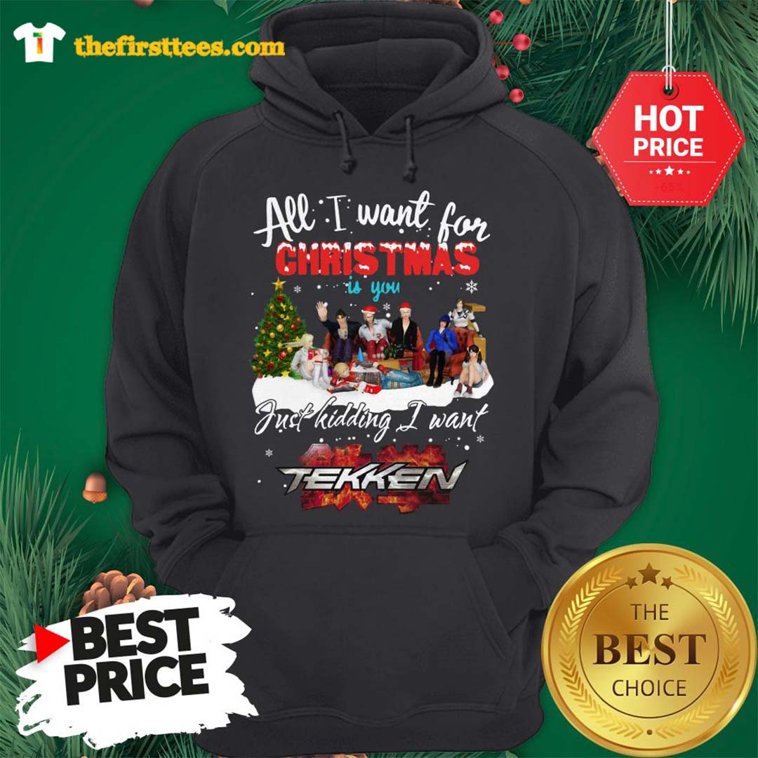 Official Happy All I Want For Christmas Is You Just Kidding I Want Tekken Shirt