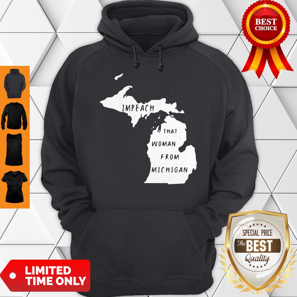 Official Impeach That Woman From Michigan State Map Shirt