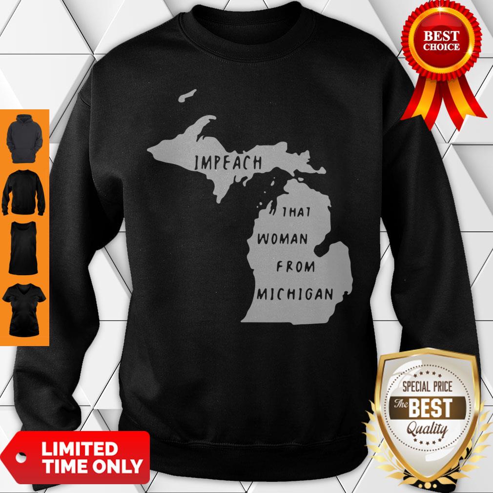 Official Impeach That Woman From Michigan State Map Shirt