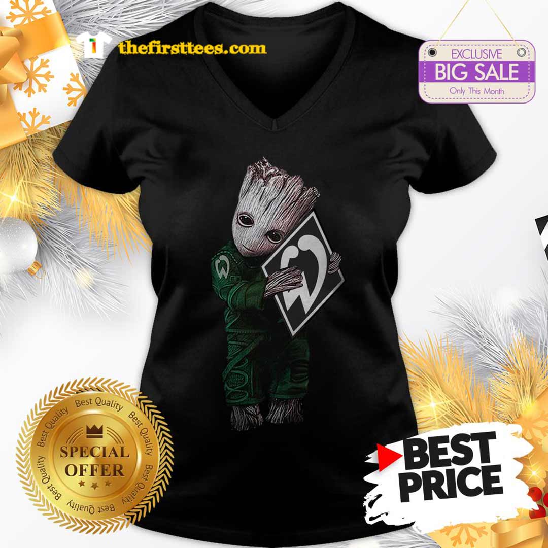 Official Like Baby Groot Hug Werder Bremen Shirt