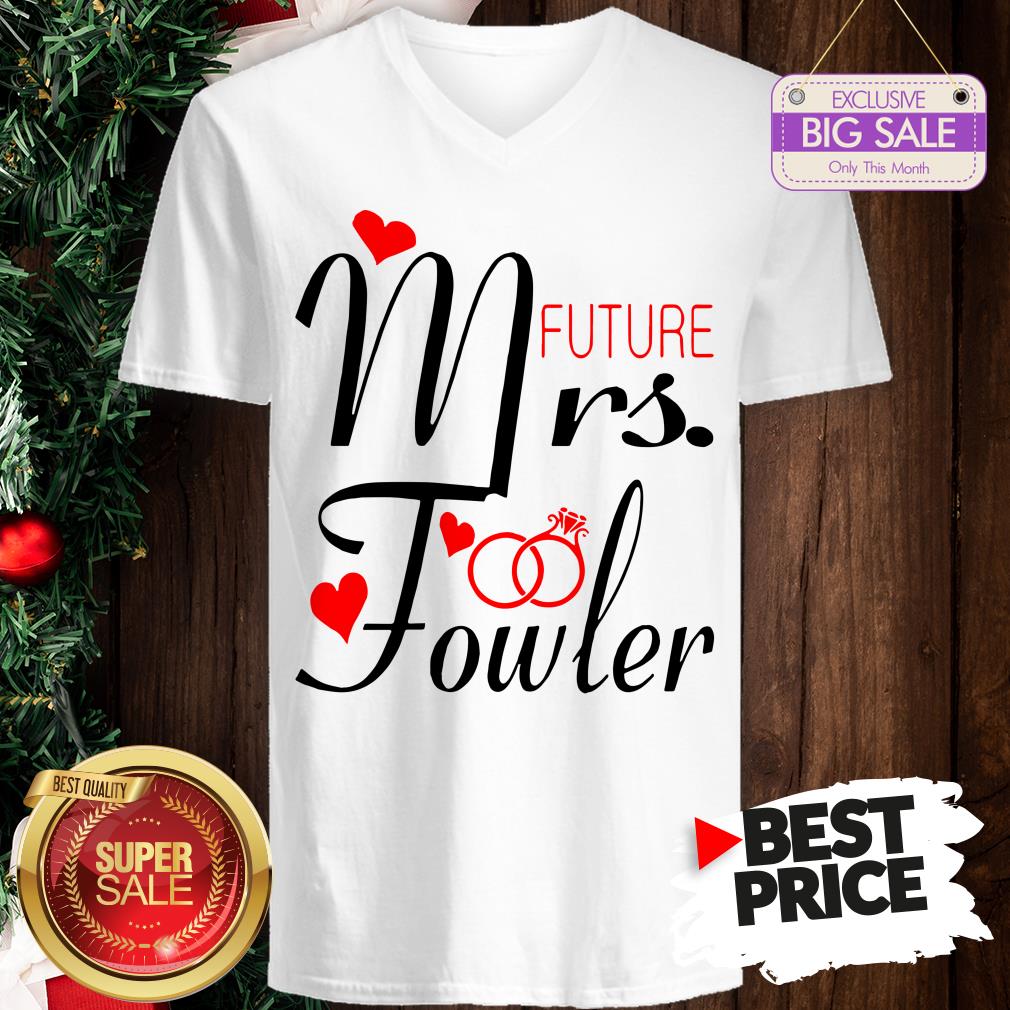 Official Mrs Future Fowler Bride To Be Valentine Shirt