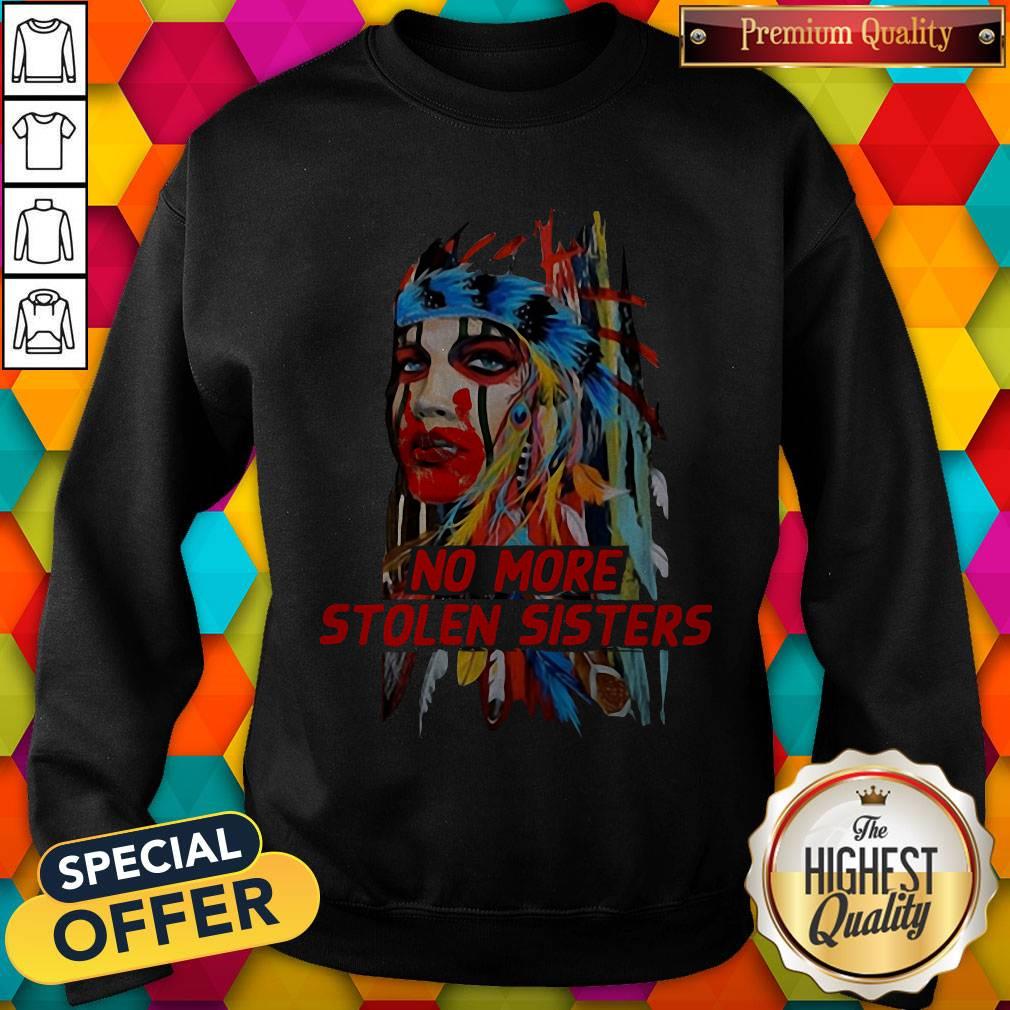 Official Native American No More Stolen Sisters Shirt