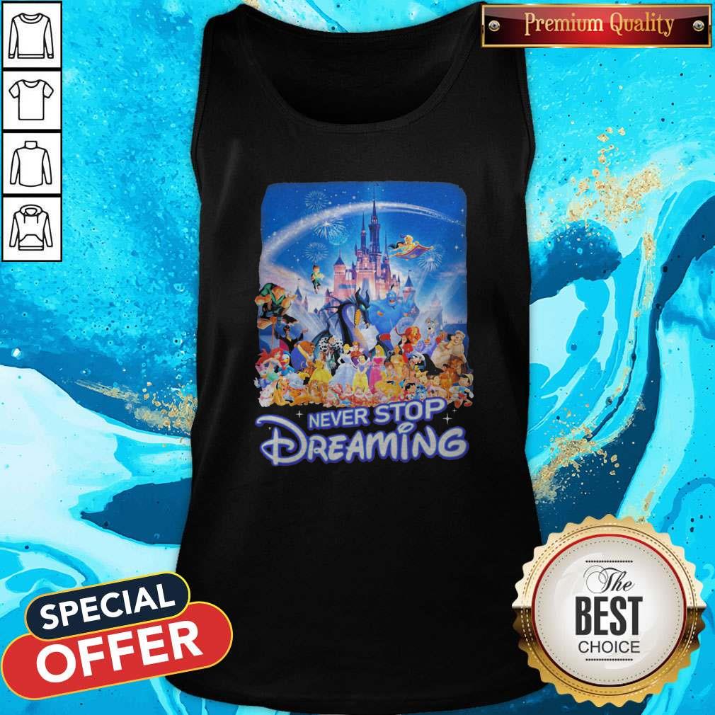 Official Never Stop Dreaming Shirt