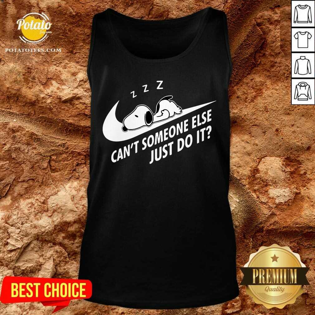 Official Snoopy Sleep Can’t Someone Else Just Do It Shirt