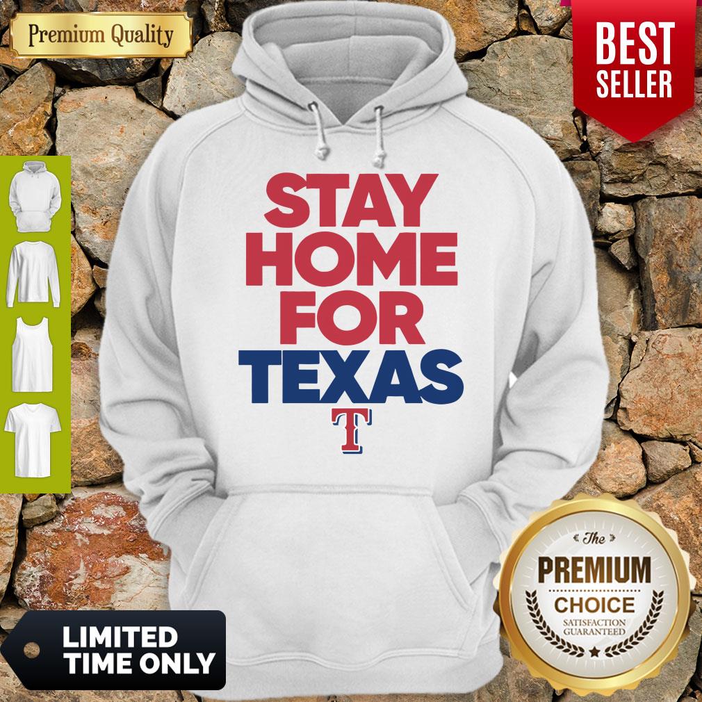 Official Stay Home For Texas Rangers Shirt