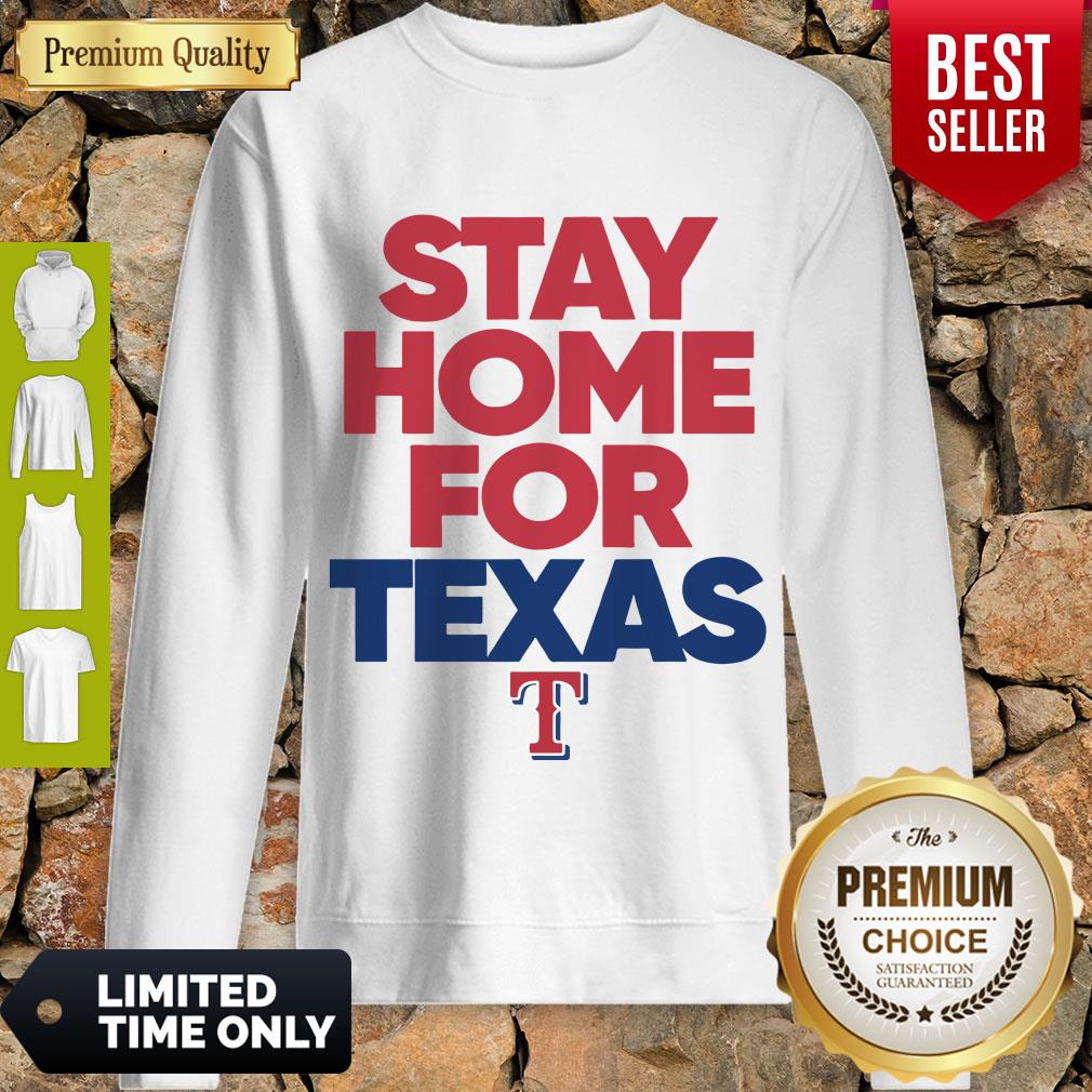 Official Stay Home For Texas Rangers Shirt