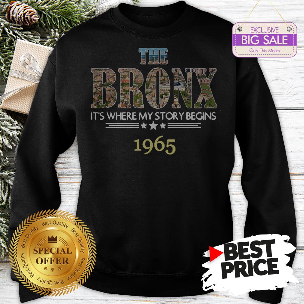 Official Top The Bronx It’s Where My Story Begins 1965 Shirt