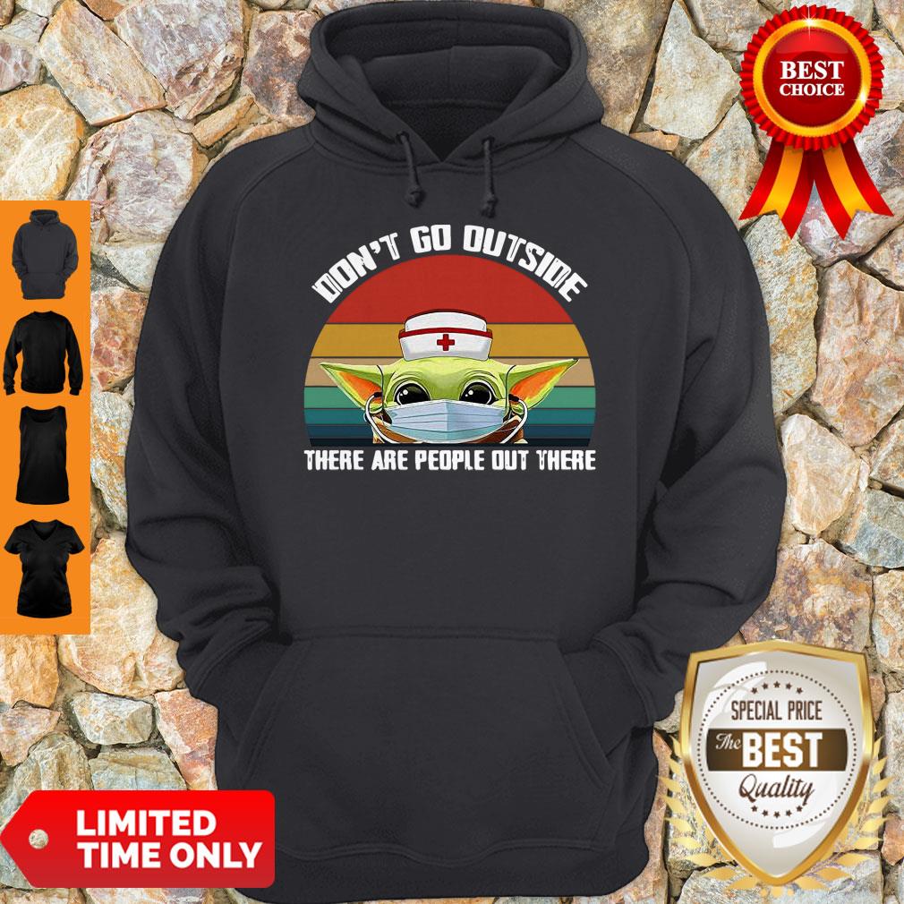 official-vintage-nurse-baby-yoda-dont-go-outside-there-are-people-out-there-hoodie.jpg