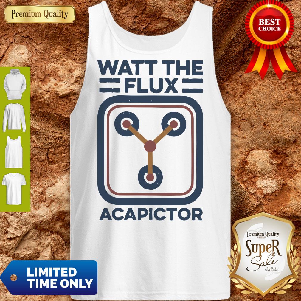Official Watt the flux Capacitor shirt
