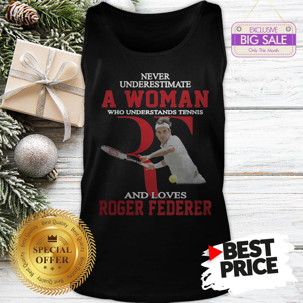 official-wonderful-never-underestimate-a-woman-who-tennis-loves-roger-federer-tank-top
