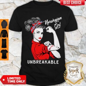 Top Norwegian Girl Unbreakable Shirts