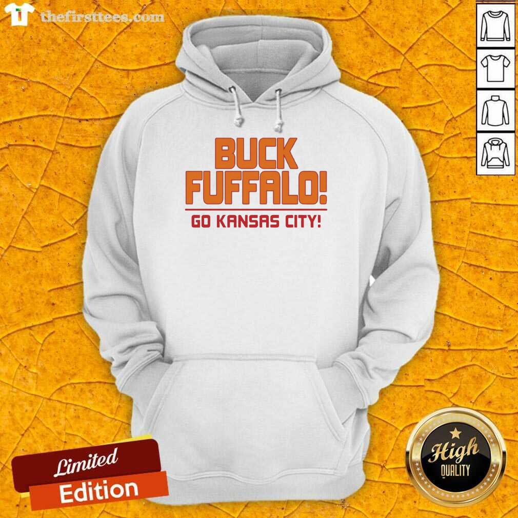 Original Buck Fuffalo Go Kansas City Shirt