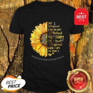 Borderline Personality Disorder Warrior Breast Cancer Sunflower Shirt