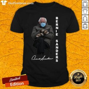 Pretty Bernie Sanders Sitting Inauguration Meme Mittens Signature Shirt