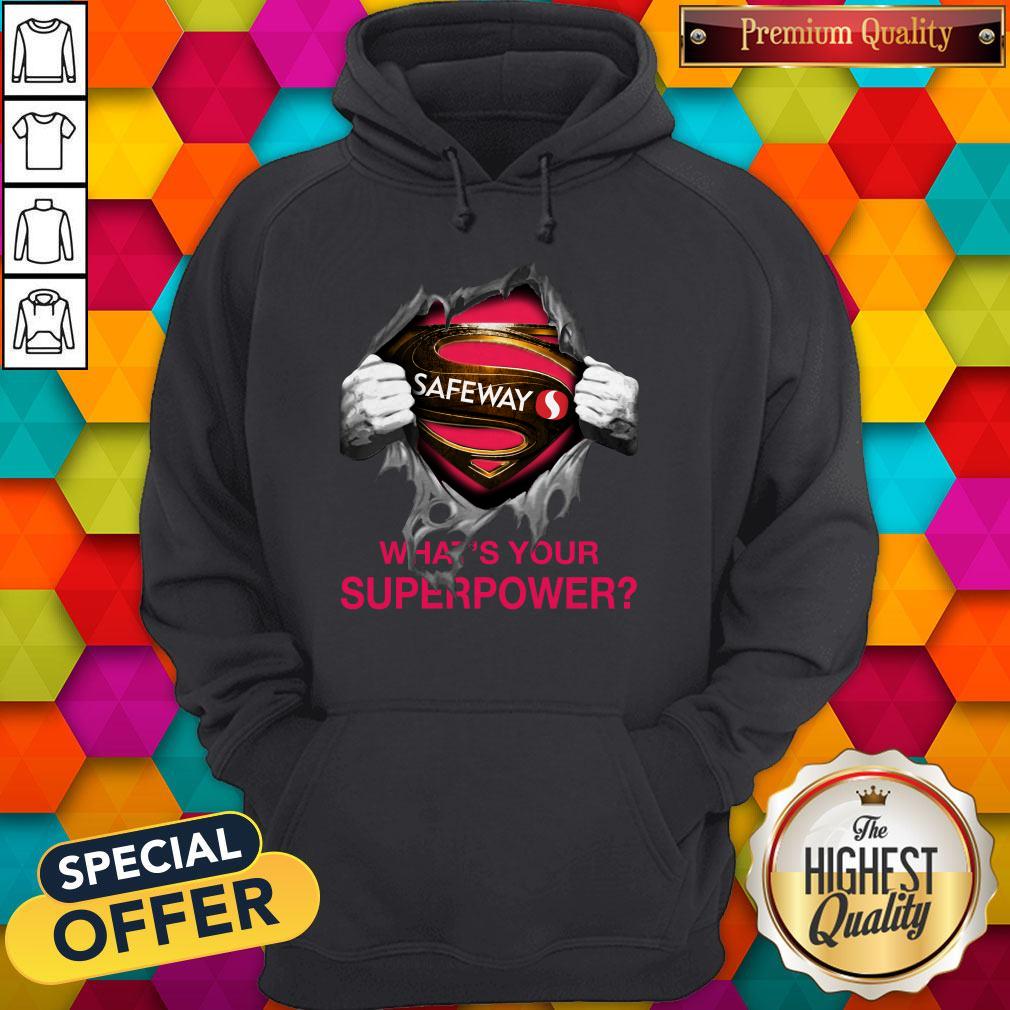 Perfect Blood Inside Me Safeway What’s Your Superpower Shirt