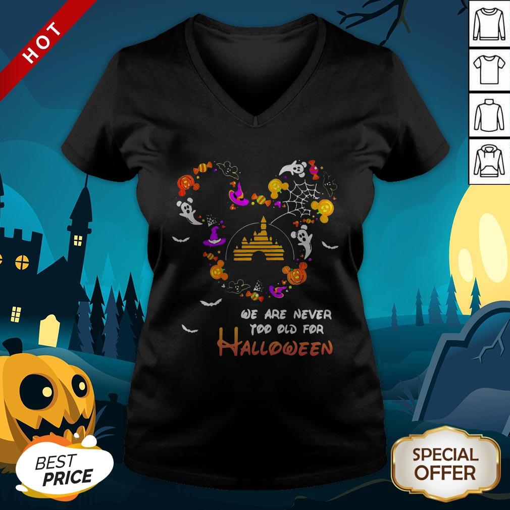 Premium Disney We Are Never Too Old For Halloween Shirt