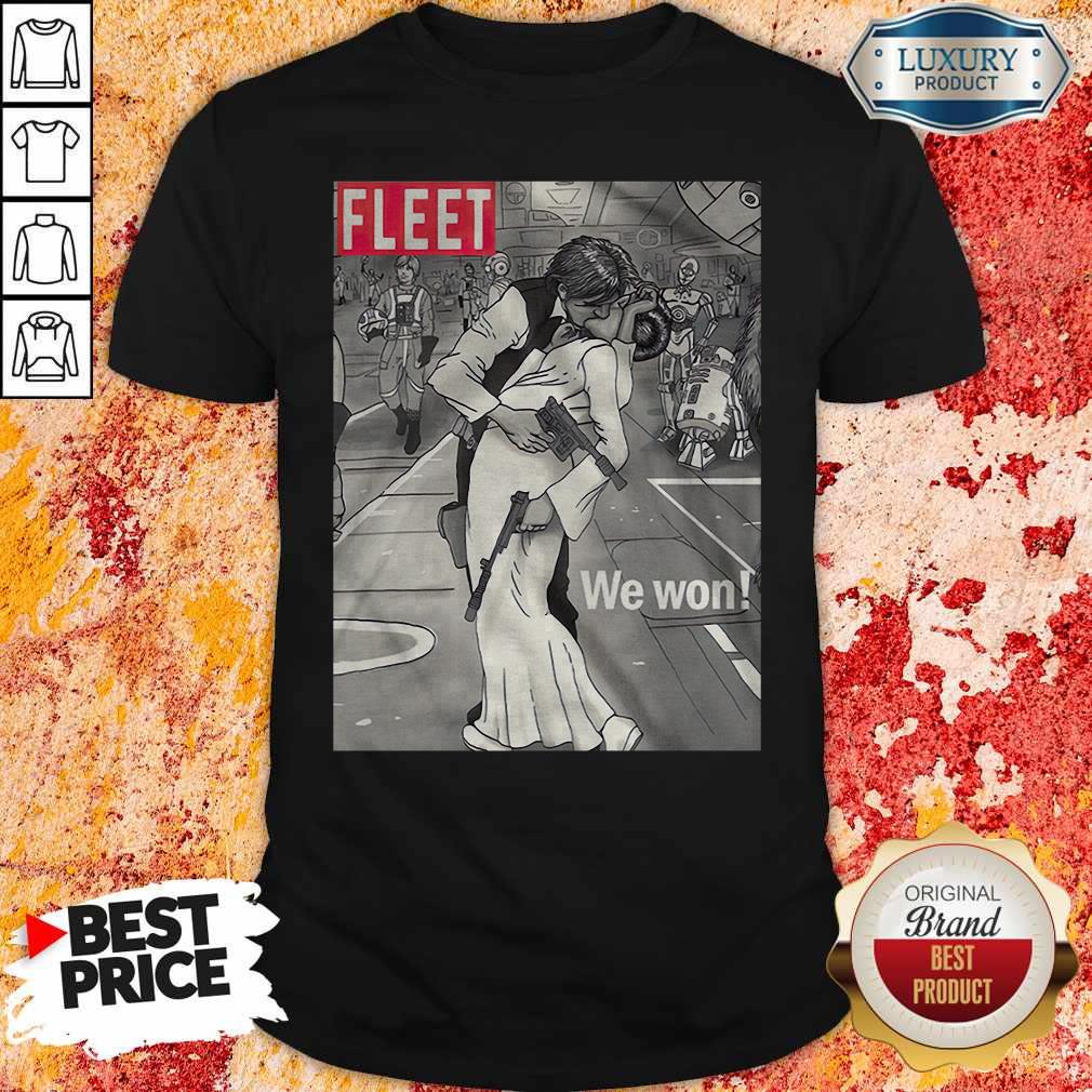 Premium Fleet We Won Han And Leia Shirt