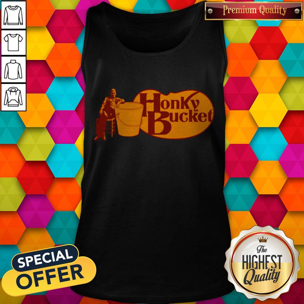Premium Honky Bucket Shirt