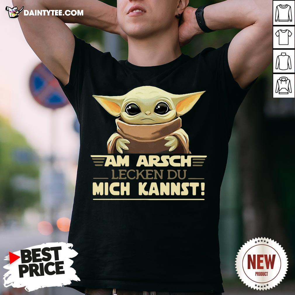 Premium Nice Baby Yodda Am Arsch Lecken Du Mich Kannst T-Shirt