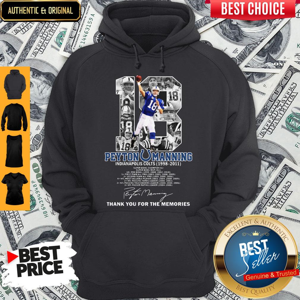 Pretty 18 Peyton Manning Indianapolis Colt Thank You For The Memories Shirt