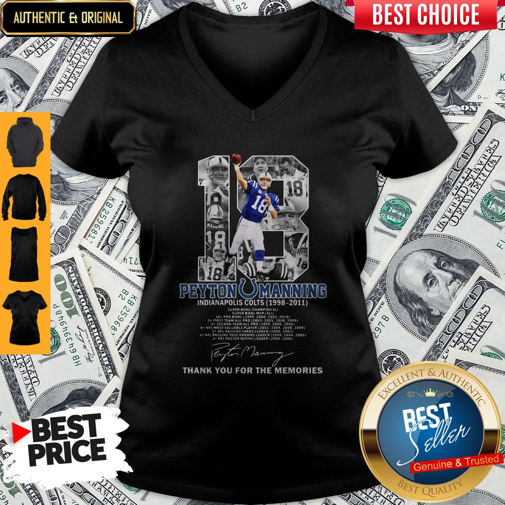 Pretty 18 Peyton Manning Indianapolis Colt Thank You For The Memories Shirt