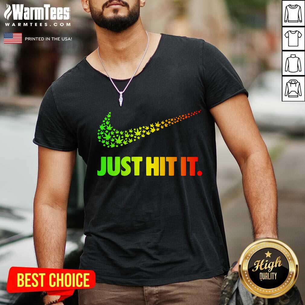 Pretty 420 Weed Nike Just Hit It Shirt