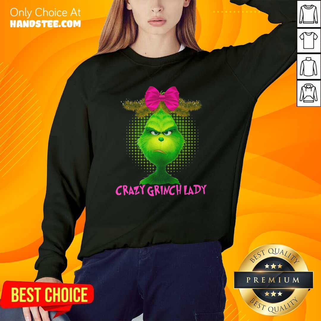 Pretty Crazy Grinch Lady Shirt