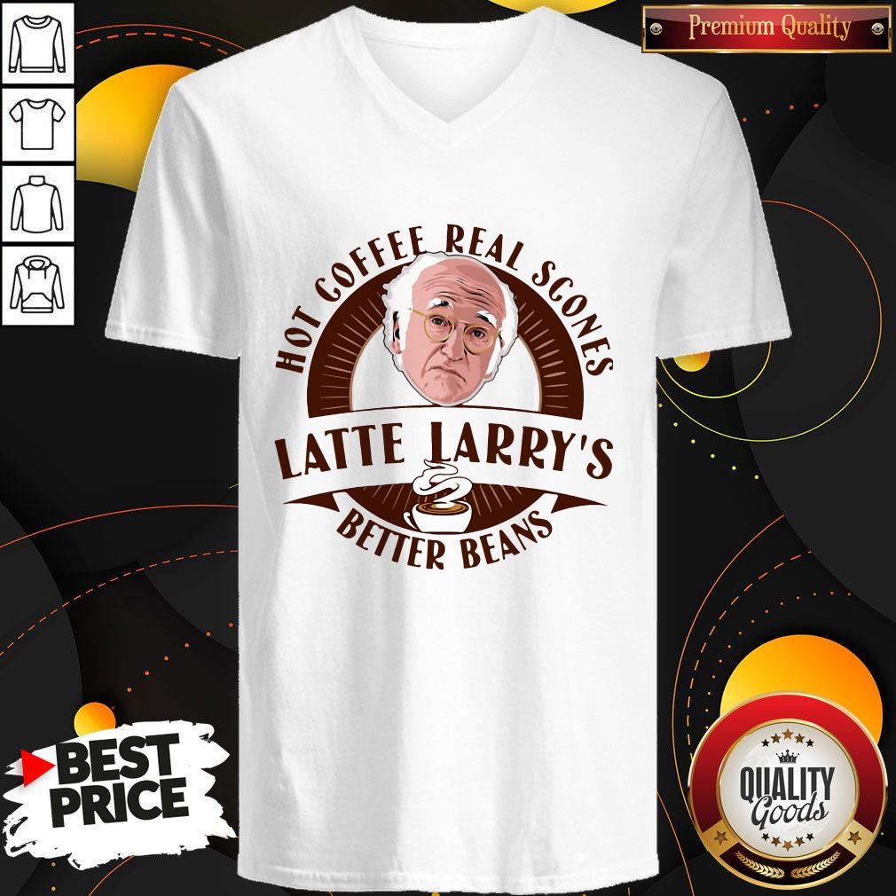 Pretty Hot Coffee Real Scorys Better Beans Shirt