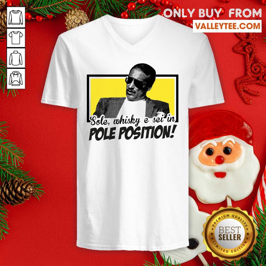 Pretty Sole Whisky E Sei In Pole Position Shirt