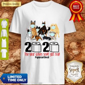 Dogs Mask 2020 The Year When Shit Got Real Quarantined Coronavirus Shirt