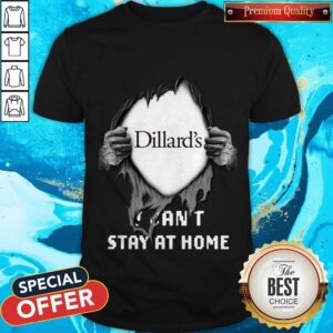 Blood Inside Me Dillard’s I Can’t Stay At Home Shirt