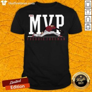 Funny Freddie Freeman MVP 2020 Shirt