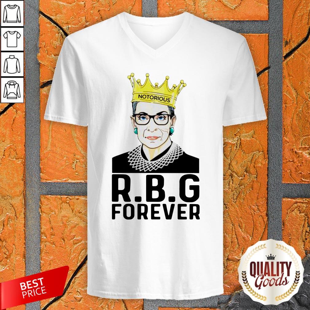 RBG Ruth Bader Ginsburg Notorious Forever Shirt