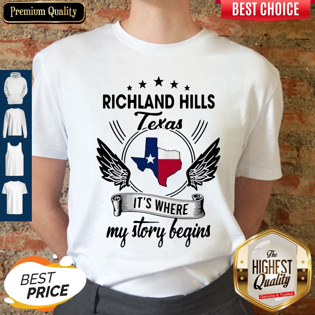 Richland Hills Texas It's Where My Story Begins Map Shirt