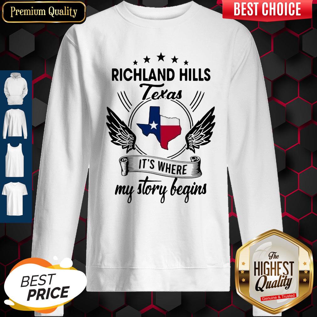 Richland Hills Texas It's Where My Story Begins Map Shirt
