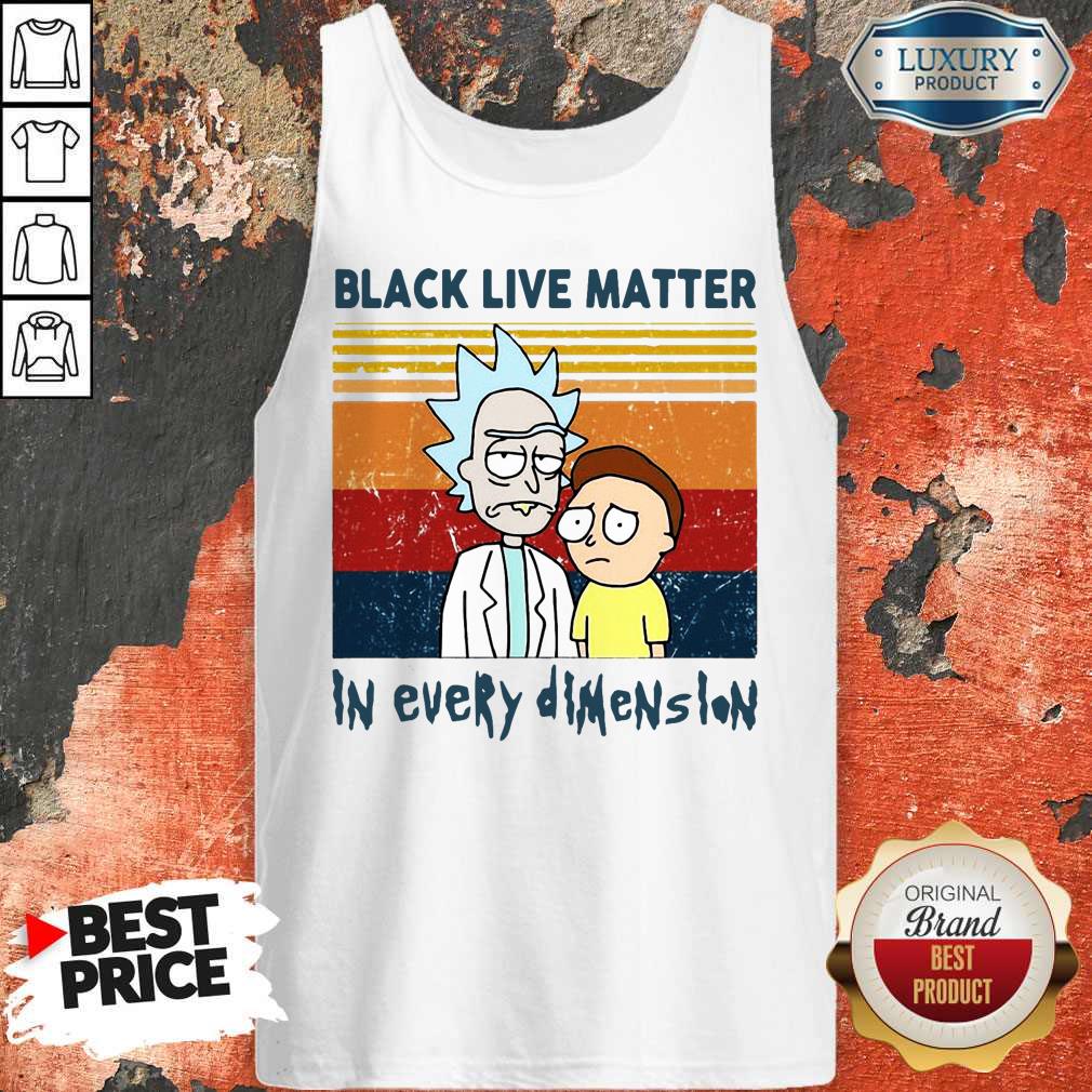 Rick And Morty Black Live Matter In Every Dimenslon Vintage Shirt